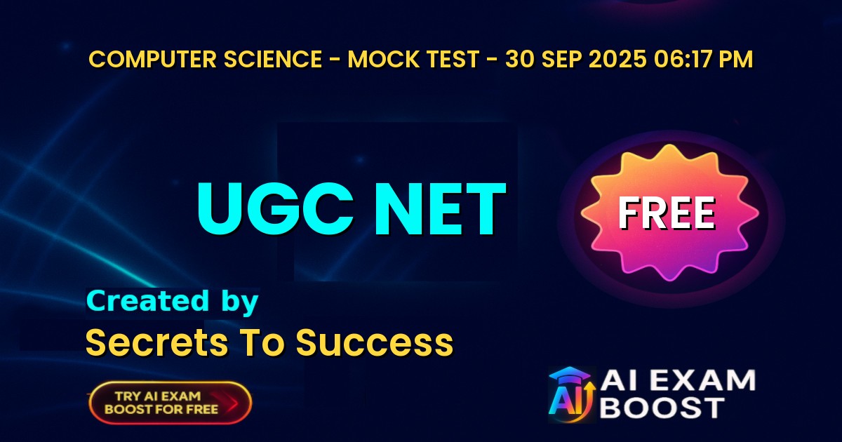 UGC NET Exam Free Mock Test (10 Qs) | Computer Science